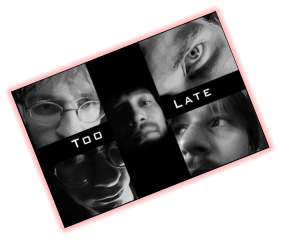 TooLate Konzertplakat